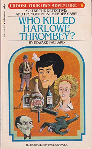 9780553209129: Who Killed Harlowe Thrombey (Choose Your Own Adventure, 9)