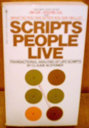 9780553209532: Scripts People Live by No Illustration Steiner (1982-08-01)