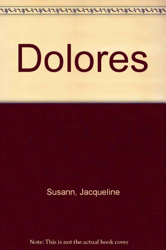 9780553209587: Dolores