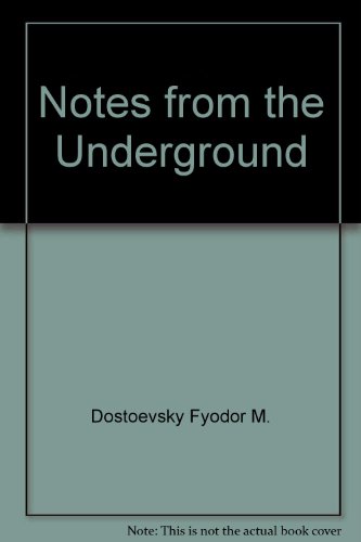 Stock image for Notes from the Underground for sale by ThriftBooks-Dallas