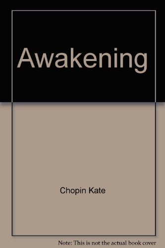 Imagen de archivo de The Awakening and Selected Short Stories by Kate Chopin a la venta por Buchstube Tiffany