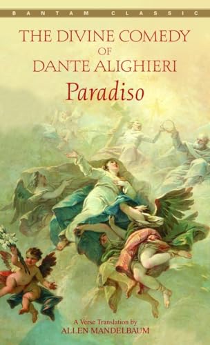 9780553212044: Paradiso: the Divine Comedy: 3 (La Divina Commedia)