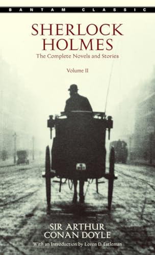 Stock image for Sherlock Holmes: The Complete Novels and Stories, Volume II (Bantam Classic) for sale by Gulf Coast Books