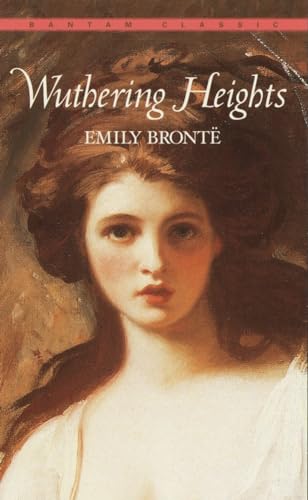 Stock image for Wuthering Heights (Bantam Classics) for sale by BooksRun