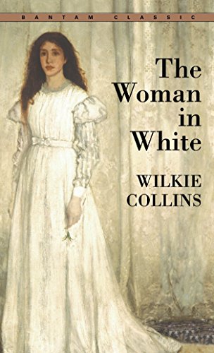Imagen de archivo de The Woman in White (Bantam Classics) a la venta por SecondSale