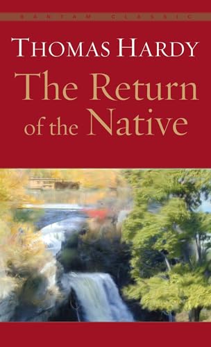 9780553212693: The Return of the Native (Bantam Classics)