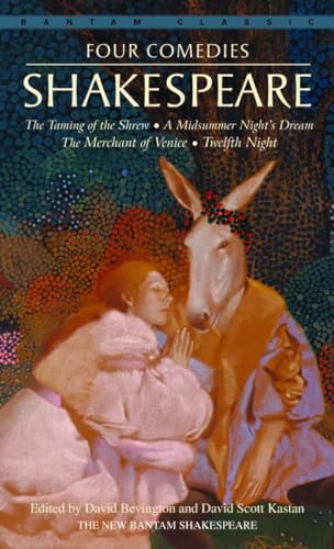 Imagen de archivo de Four Comedies: The Taming of the Shrew, A Midsummer Night's Dream, The Merchant of Venice, Twelfth Night (Bantam Classics) a la venta por SecondSale