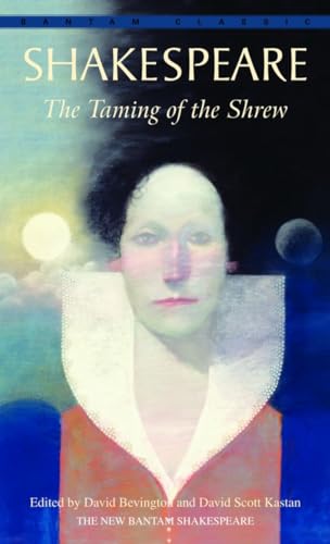 Stock image for The Taming of the Shrew (Bantam Classic) for sale by Ergodebooks