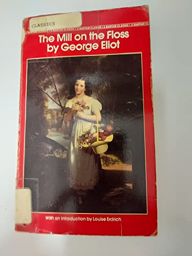 Stock image for The Mill on the Floss (Bantam Classic) for sale by Pella Books