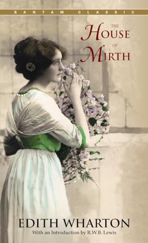 Imagen de archivo de The House of Mirth (Bantam Classics) a la venta por Jenson Books Inc