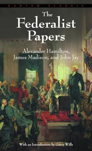 9780553213409: The Federalist Papers