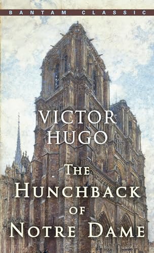 Imagen de archivo de The Hunchback of Notre Dame (Bantam Classics) a la venta por Pro Quo Books