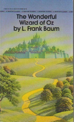 The Wonderful Wizard of Oz - L. Frank Baum