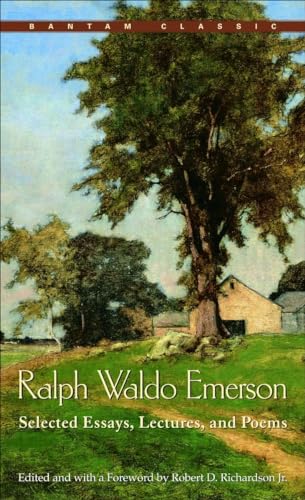 9780553213881: Ralph Waldo Emerson: Selected Essays, Lectures and Poems