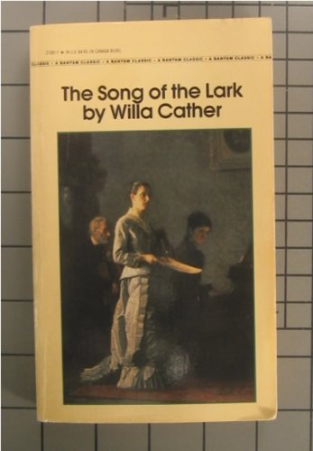 Stock image for The Song of the Lark for sale by SecondSale