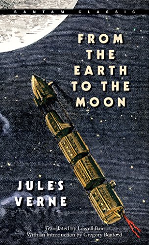 9780553214208: From the Earth to the Moon [Lingua Inglese]