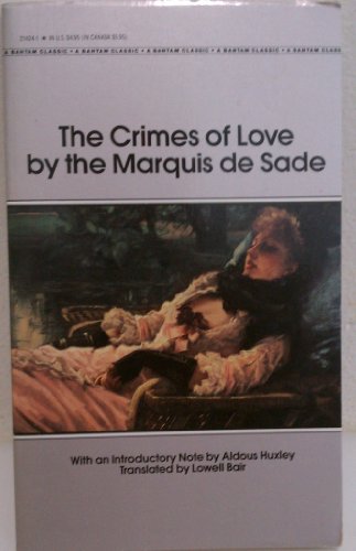 Stock image for The Crimes of Love : Heroic and tragic Tales, Preceeded by an Essay on Novels for sale by Better World Books