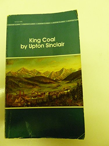 9780553214338: King Coal (Bantam Classic)