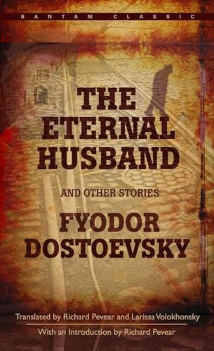 Stock image for The Eternal Husband and Other Stories for sale by Better World Books