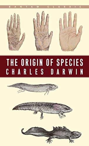 9780553214635: The Origin of Species (Bantam Classic): By Means of Natural Selection or the Preservation of Favoured Races in the Struggle for Life
