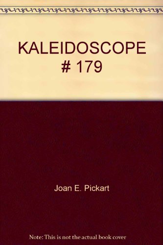 KALEIDOSCOPE # 179 (9780553218015) by Pickart, Joan E.