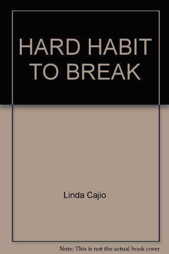 Imagen de archivo de Hard Habit to Break a la venta por Lighthouse Books and Gifts