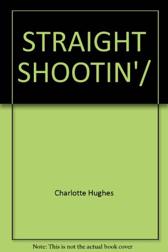 Stock image for Straight Shootin' Lady for sale by Better World Books