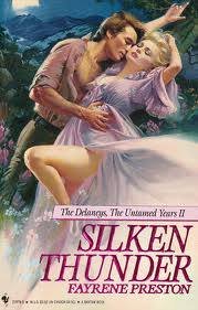 Beispielbild fr Silken Thunder (The Delaney's, the Untamed Years II) zum Verkauf von Wonder Book