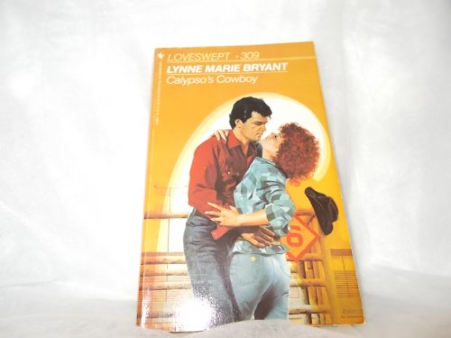 Stock image for CALYPSO'S COWBOY (Loveswept, No 309) for sale by Bank of Books