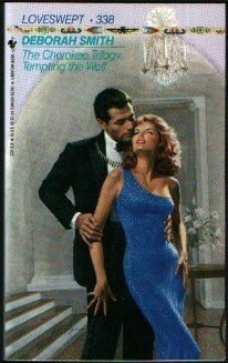 Stock image for The Cherokee Trilogy: Tempting the Wolf (Loveswept, No 338) for sale by Discover Books