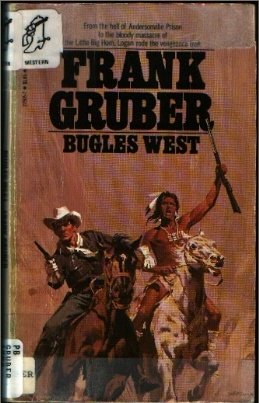 Bugles West (9780553225051) by Frank Gruber