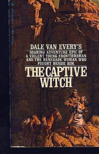 Beispielbild fr The Captive Witch zum Verkauf von Better World Books: West