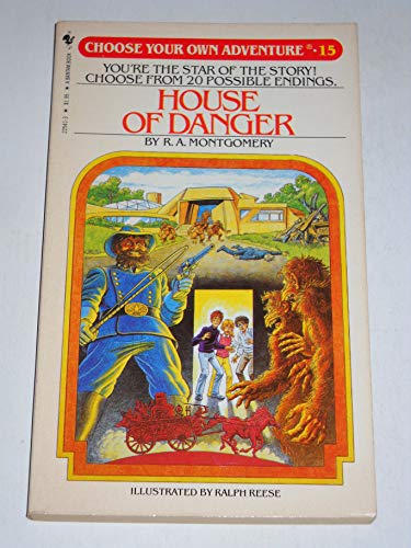 Stock image for House of Danger (Choose Your Own Adventure, No. 15) for sale by Reliant Bookstore