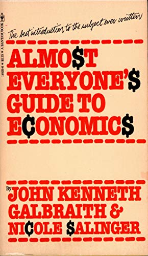 Beispielbild fr Almost Everyone's Guide to Economics zum Verkauf von ThriftBooks-Dallas