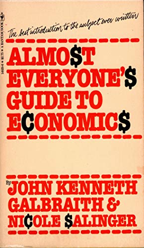 Stock image for Almost Everyone's Guide to Economics for sale by Wonder Book