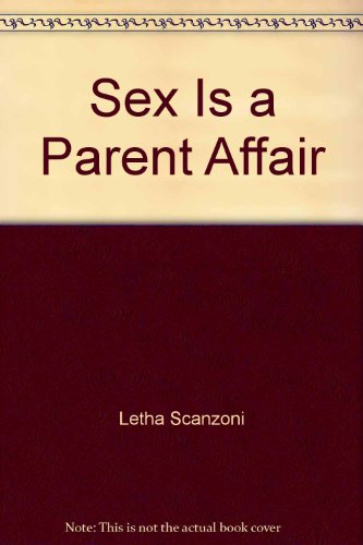 9780553226171: Sex Is a Parent Affair