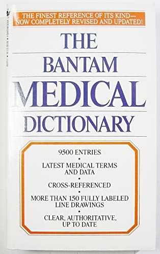 Beispielbild fr The Bantam Medical Dictionary zum Verkauf von Better World Books