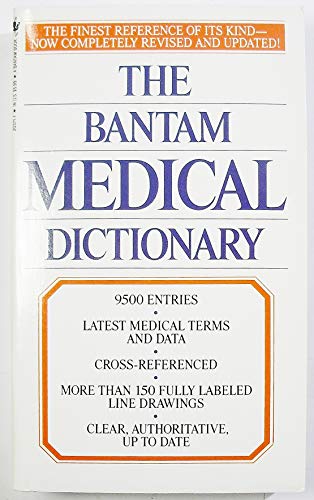 Imagen de archivo de The Bantam Medical Dictionary a la venta por Library House Internet Sales