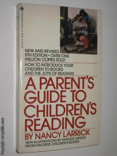 Beispielbild fr A Parent's Guide to Children's Reading zum Verkauf von Wonder Book