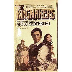 Stock image for The Kingmakers for sale by Basement Seller 101