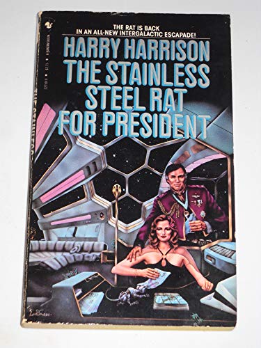 Stock image for Stainless Steel Rat for President (Stainless Steel Rat Books (Paperback)) for sale by Your Online Bookstore