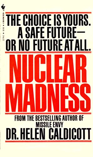 Stock image for NUCLEAR MADNESS for sale by Best and Fastest Books