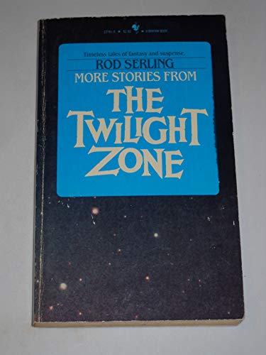 9780553227819: More Stories from the Twilight Zone