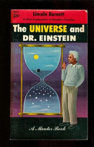 Imagen de archivo de The Universe and Doctor Einstein a la venta por Half Price Books Inc.