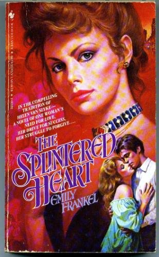 Stock image for The Splintered Heart for sale by Anderson Book