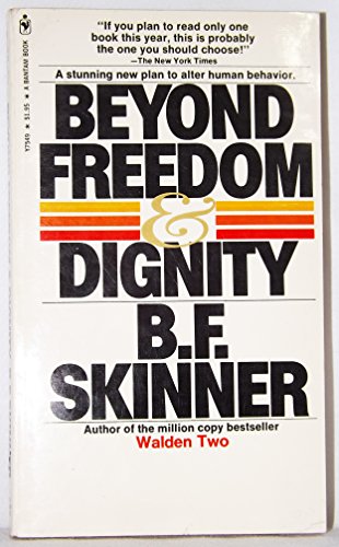 Beispielbild fr Beyond Freedom and Dignity zum Verkauf von Better World Books