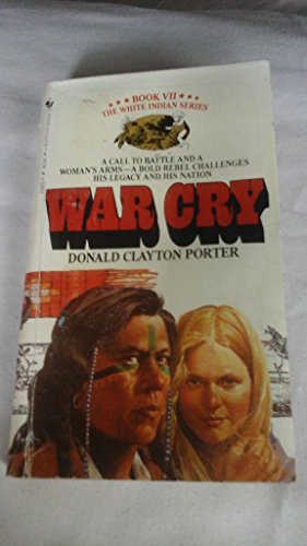 Stock image for War Cry (White Indian) for sale by Orion Tech