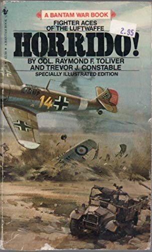 Stock image for Horrido! Fighter Aces of the Luftwaffe for sale by Emily's Books