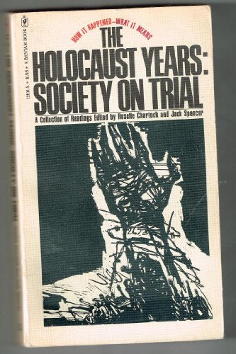 The Holocaust Years: Society on Trial