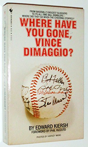 Imagen de archivo de Where Have You Gone, Vince Dimaggio a la venta por Ground Zero Books, Ltd.